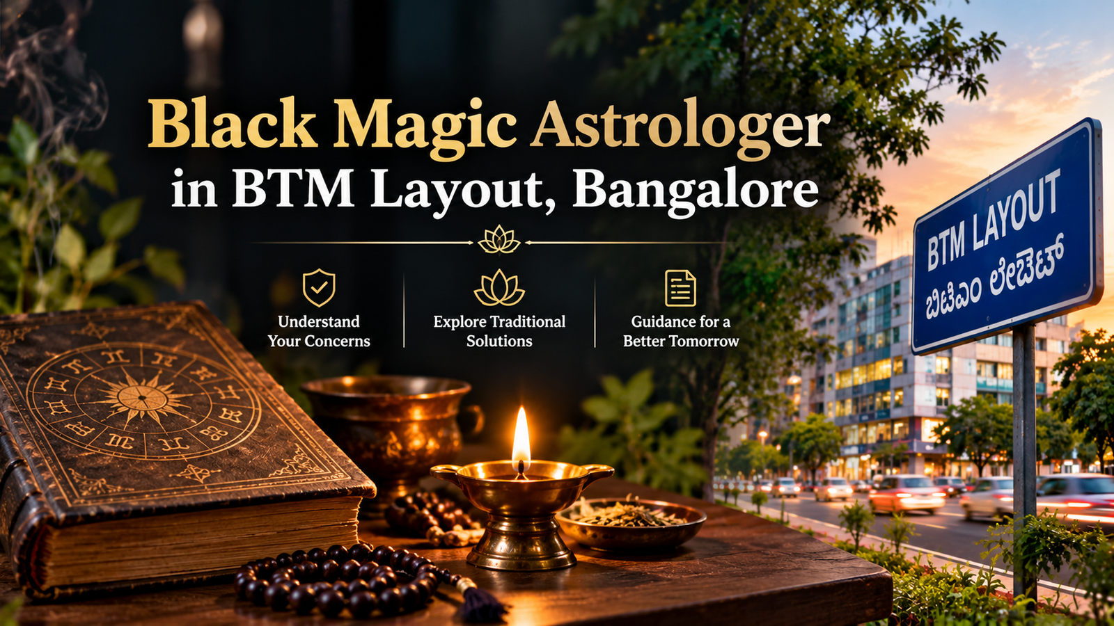 Best Black Magic Astrologer In BTM Layout Bangalore